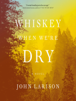 Whiskey_when_we_re_dry